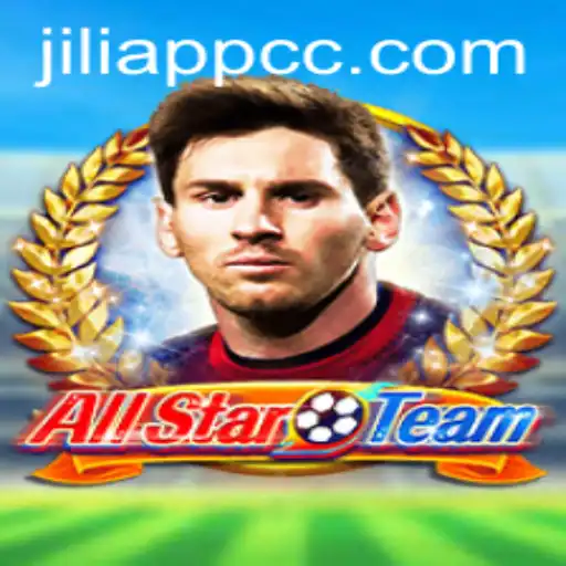 Unveiling AllStarTeam: Jiliapp's Latest Gaming Sensation
