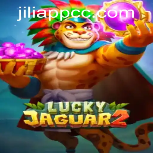 Exploring the Intriguing World of Luckyjaguar2 and Jiliapp